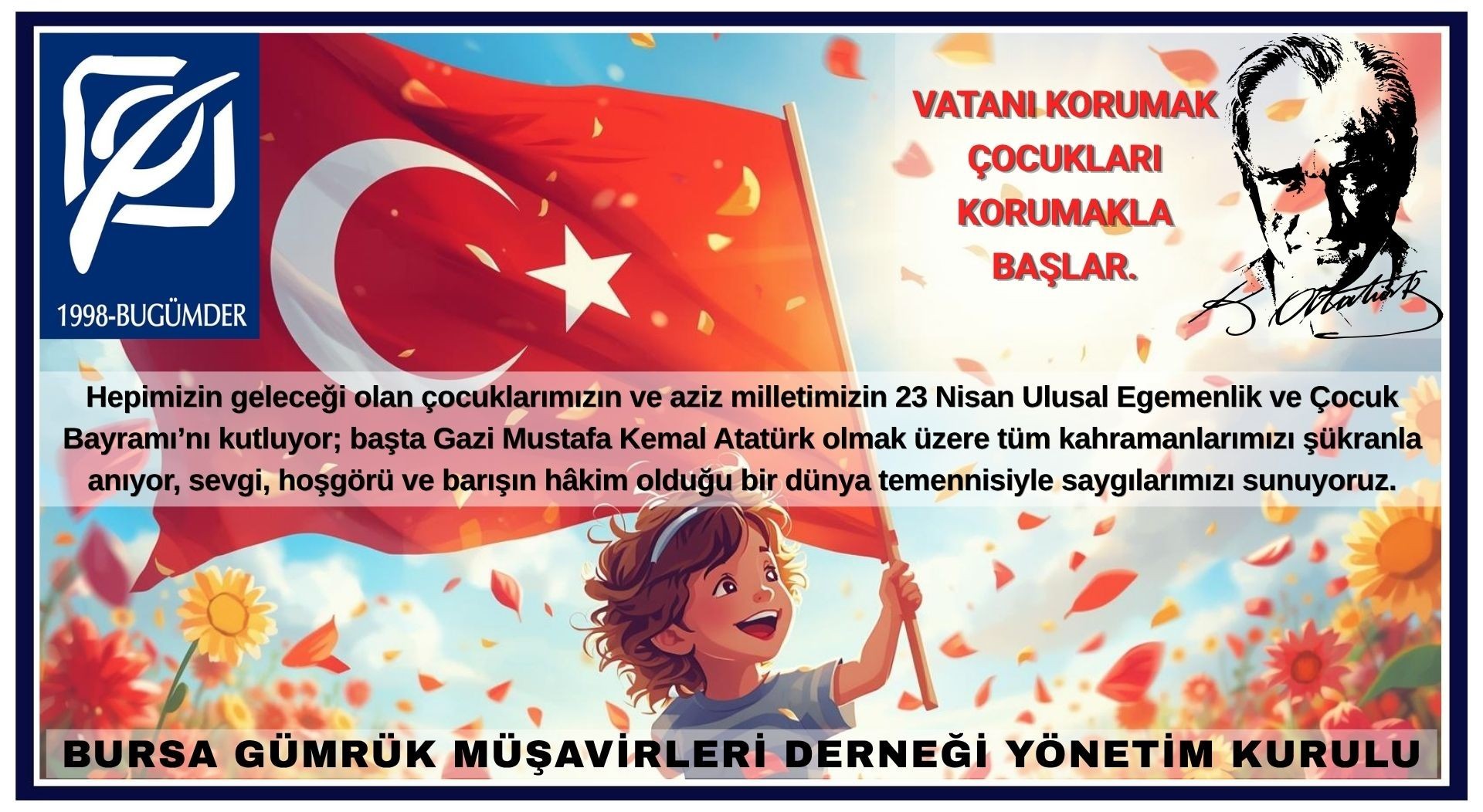 23 NİSAN ULUSAL EGEMENLİK VE ÇOCUK BAYRAMI KUTLU OLSUN.../ 2026