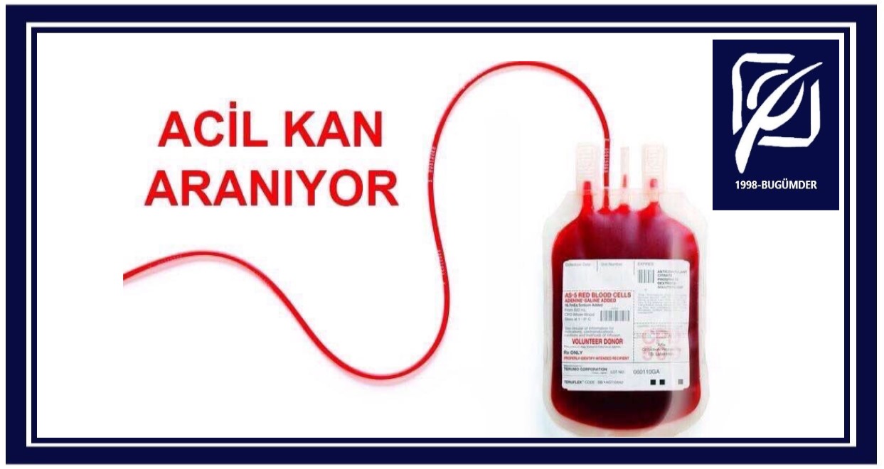 KAN İHTİYACI!.... Çınar Gümrük Müş. Ltd. Şti. personeli Fatih DEMİRKAN'ın yakını Ergun ÖZBAY için B RH+ kan ihtiyacı