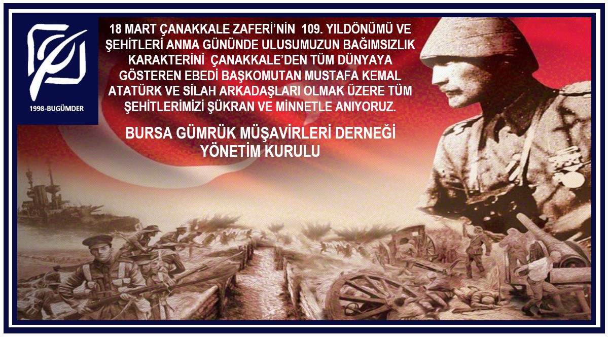 18 MART ÇANAKKALE ZAFERİ'NİN 109. YILDÖNÜMÜ VE ŞEHİTLERİ ANMA GÜNÜ...