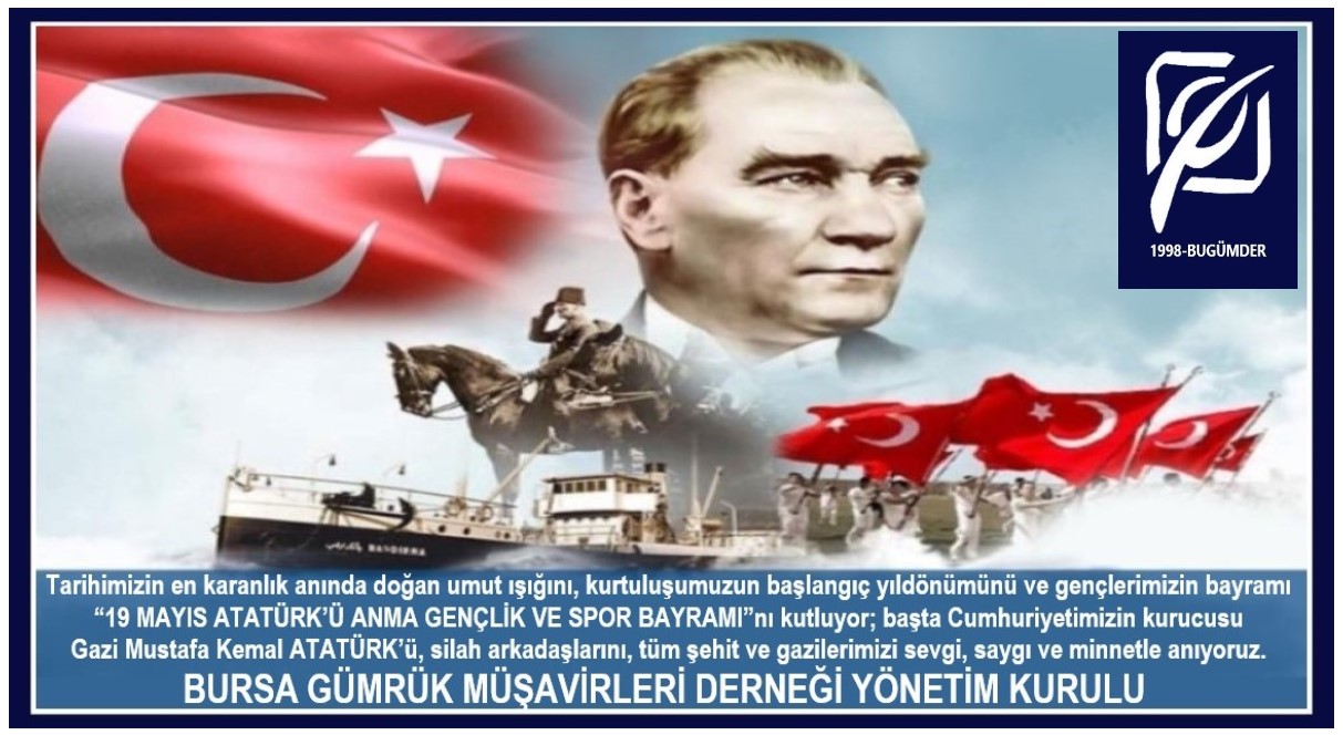 19 MAYIS ATATÜRK'Ü ANMA GENÇLİK VE SPOR BAYRAMI KUTLU OLSUN... 17.05.2024
