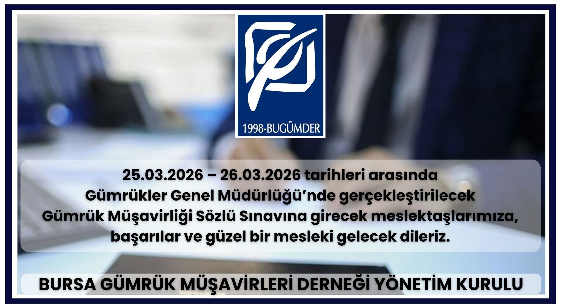 Gümrük Müşavirliği Sözlü Sınavına Girecek Meslektaşlarımıza Başarılar Dileriz..-2026